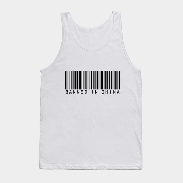 Banned in China(black version) Tank Top by GrounBEEFtaxi